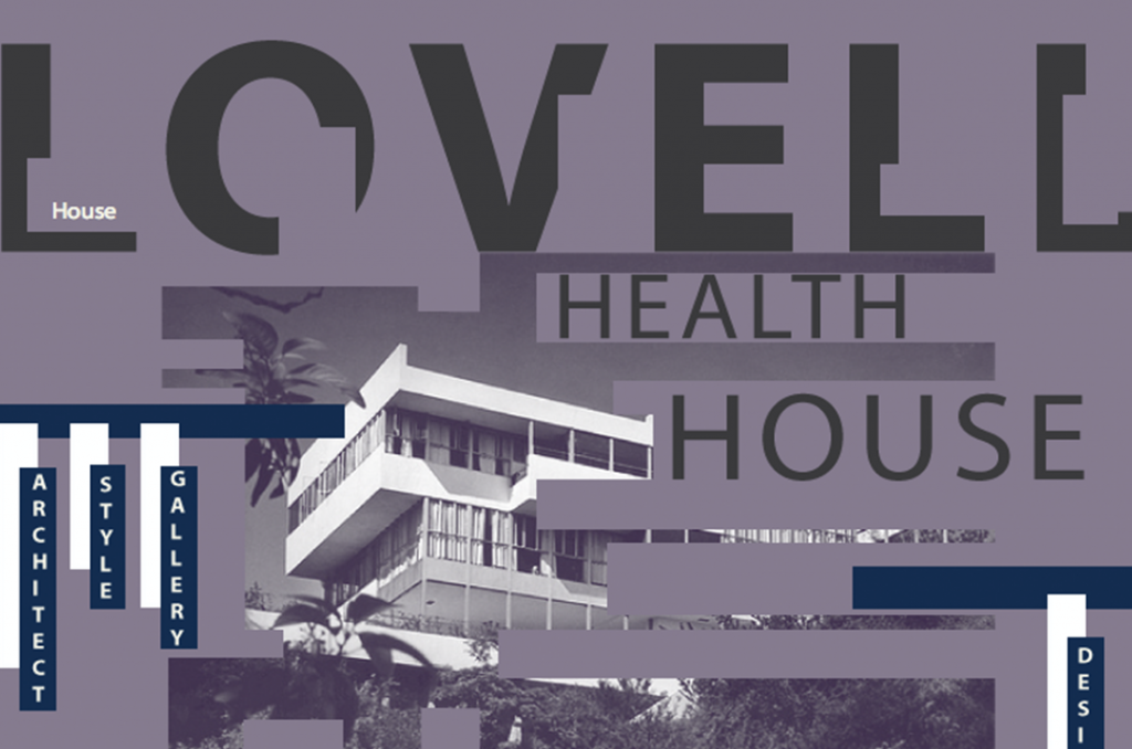 The Lovell House