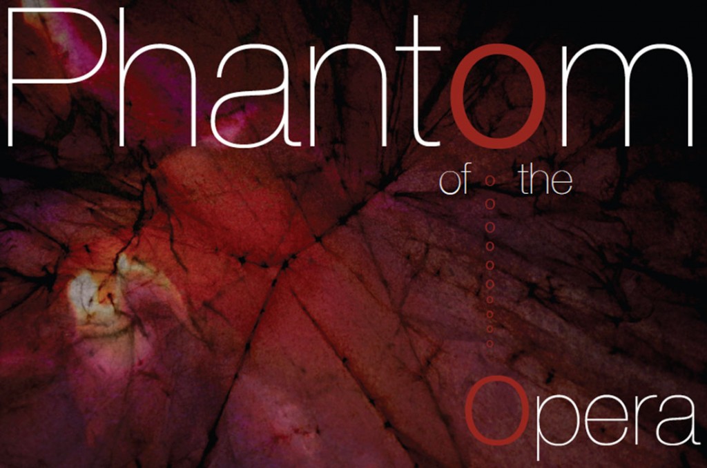 The Phantom of the Opera